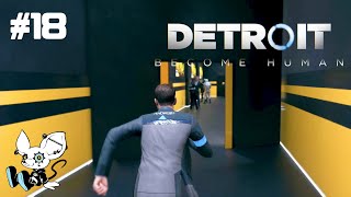 #18【Detroit: Become Human】待てコナー！屋上は何もないって！！！