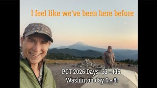 PCT 2026 Day 133 - 135