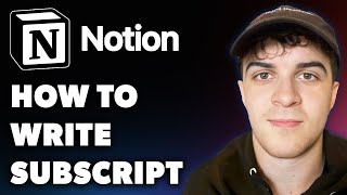 How To Write Subscript on Notion (Full 2024 Guide)