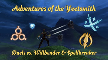 Yeetsmith WvW Roaming - Duels vs. Willbender & Spellbreaker | GW2 [AnD]