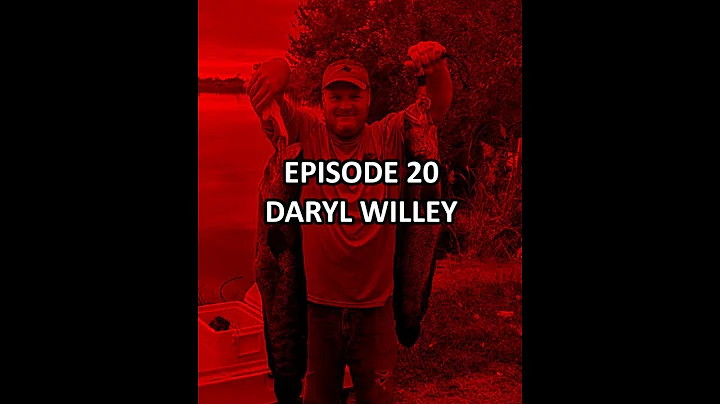 Episode 20 - Daryl Willey