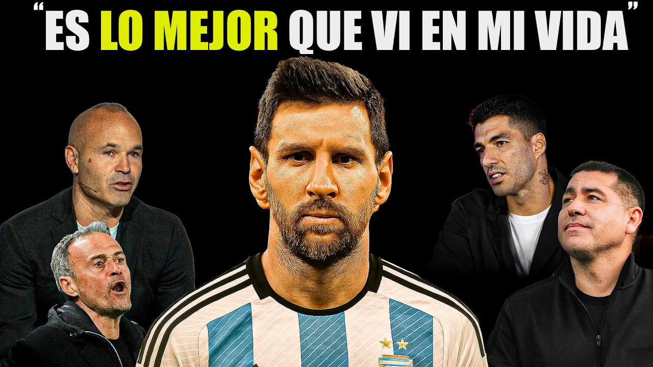 Todos coinciden: “Messi está por encima de todos”