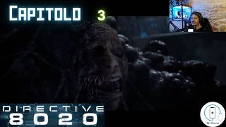 Directive 8020 CAPITOLO 3 - Replay Live Supermassive games