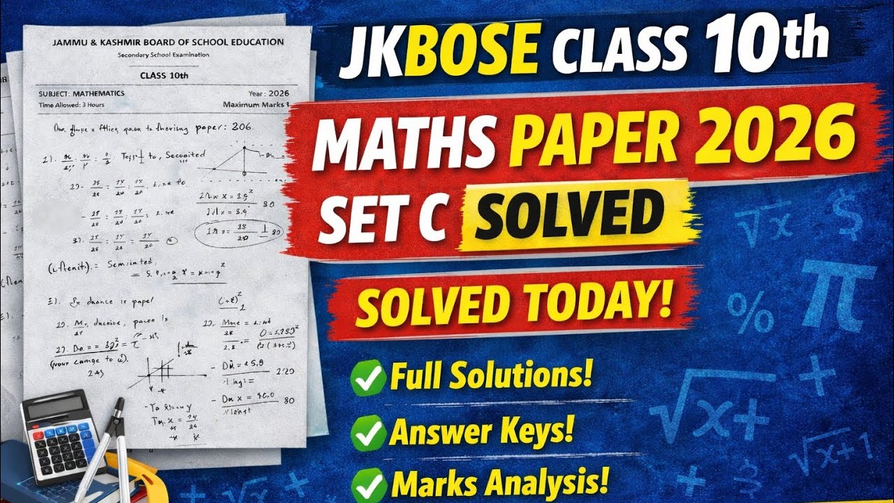 JKBOSE Class 10th Maths Paper 2026 Set C | Today Solved Question Paper ...