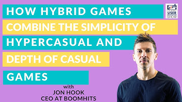 How hybrid games combine the simplicity of hypercasual and depth of casual games (Jon Hook,BoomHits)
