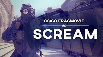 ScreaM Frag Movie - CS:GO - EnvyCS