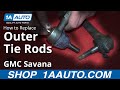 How To Replace Tie Rod 2003-13 GMC Savana