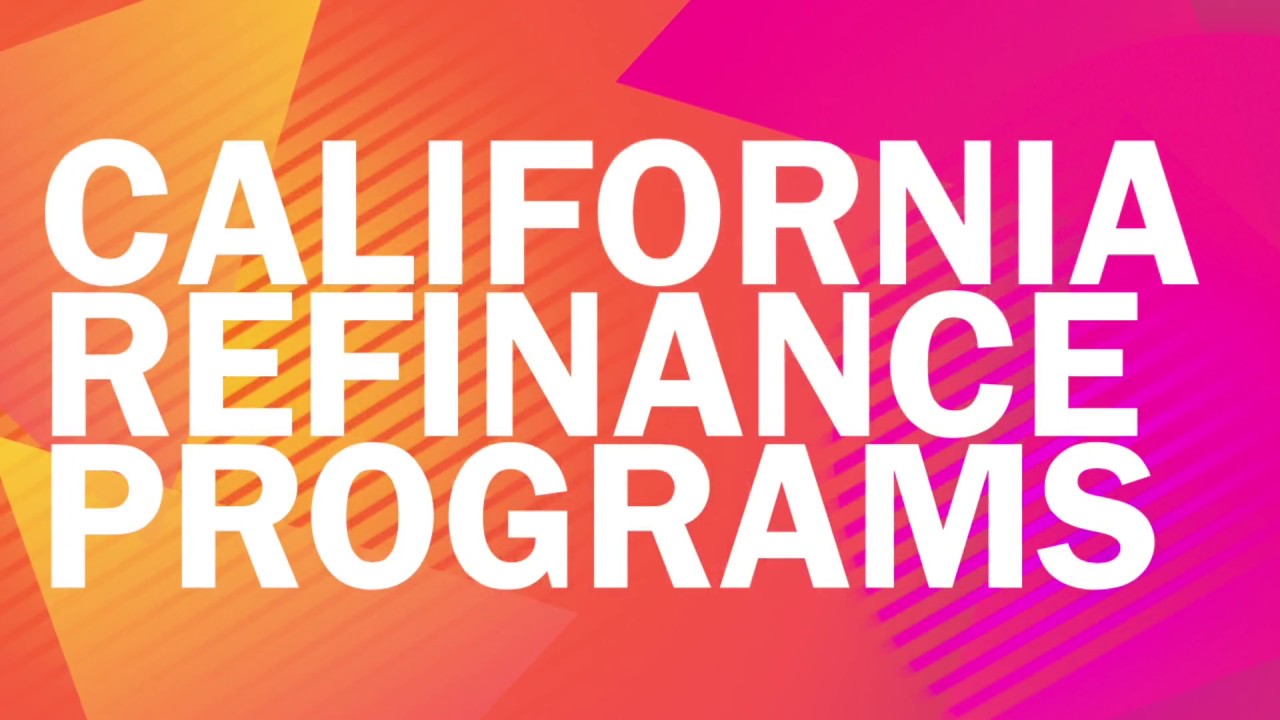 california home loan rate refinance