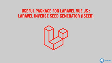 Useful Package for Laravel and Vue.js - Laravel Inverse Seed Generator (ISEED) - Moroccan Darija