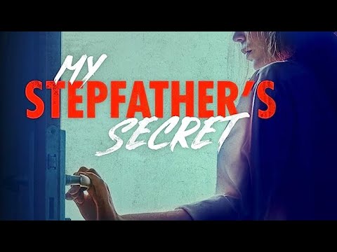 My Stepfather's Secret | #LMN Lifetime Mystery & Thriller Movies | \