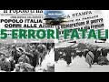 5 ERRORI dell'ITALIA nella SECONDA GUERRA MONDIALE