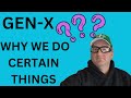 Answers to questions about genx why we do what we do