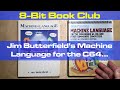 Jim Butterfield's Machine Language for the Commodore 64, 128.. Revised