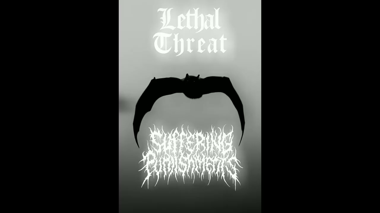 Lethal Threat- Suffering Punishments (EP) Song 2! Just shot the video!