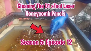 Cleaning The xTool D1 Laser Diode Honeycomb Panels Metal Plates (S5; E12)