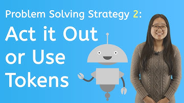 How to Act Out or Use Tokens to Solve Math Problems