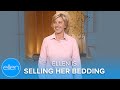Ellen is Selling Her Bedding
