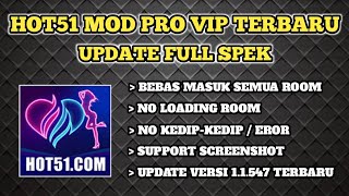 Done Update Hot51 Mod Vip Premium All Unlock Room Terbaru No Kedip-Kedip