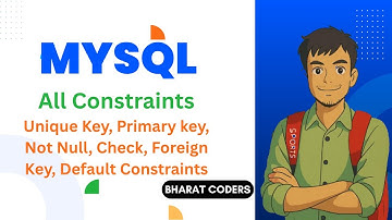 🎓 All MySQL Constraints Explained With Examples In Great Details #mysql #sql #bharatcoders