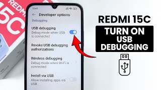 How to Turn On USB Debugging on Redmi 15C - Enable USB Debugging