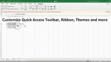 Tùy chỉnh Quick Access Toolbar, Ribbon, Themes và hơn thế nữa