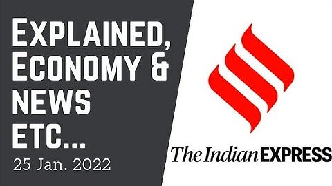 25th January 2022 | Gargi Classes News & Explained Analysis