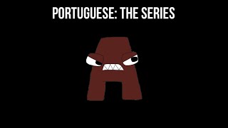 Portuguese Alphabet Lore Remastered: A