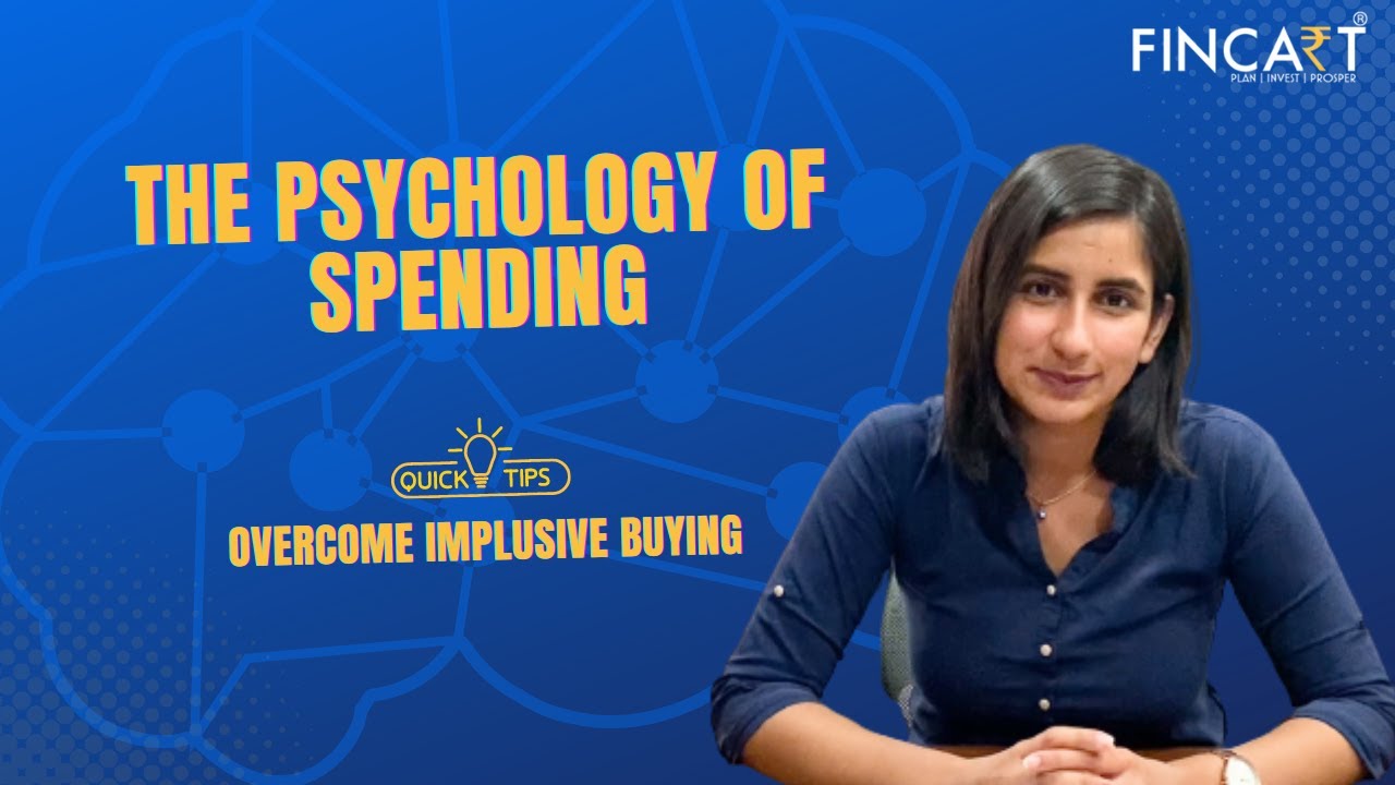 Psychology behind spending | Overcome impluse buying | Fincart - YouTube