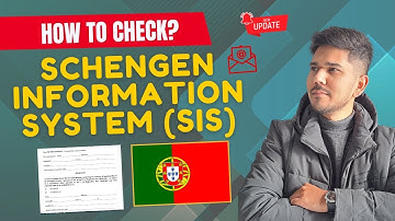 How to Check Your Name in the Schengen Information System (SIS) | Portugal Immigration Diaries
