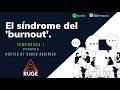 Ep 6 Síndrome del Burnout Podcast