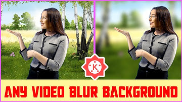 Kinemaster Se Video Background Blur Kaise Kare | How To Blur Video Background In Kinemaster