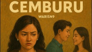 Download Lagu CEMBURU- warisn9 (Official Audio) MP3 Download Lagu CEMBURU- warisn9 (Official Audio) MP3