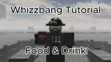 Whizzbang Tutorial: Food & Drink