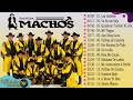 Mix De la BANDA MACHOS para bailar - Puros corridos Mix