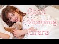 キララのモーニングルーティン〜Good Morning Kirara〜 Kirara’s Morning Routine