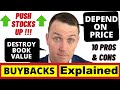 Buybacks or Stock Repurchases Explained! 10 Pros &amp; Cons For Your Investing Strategy