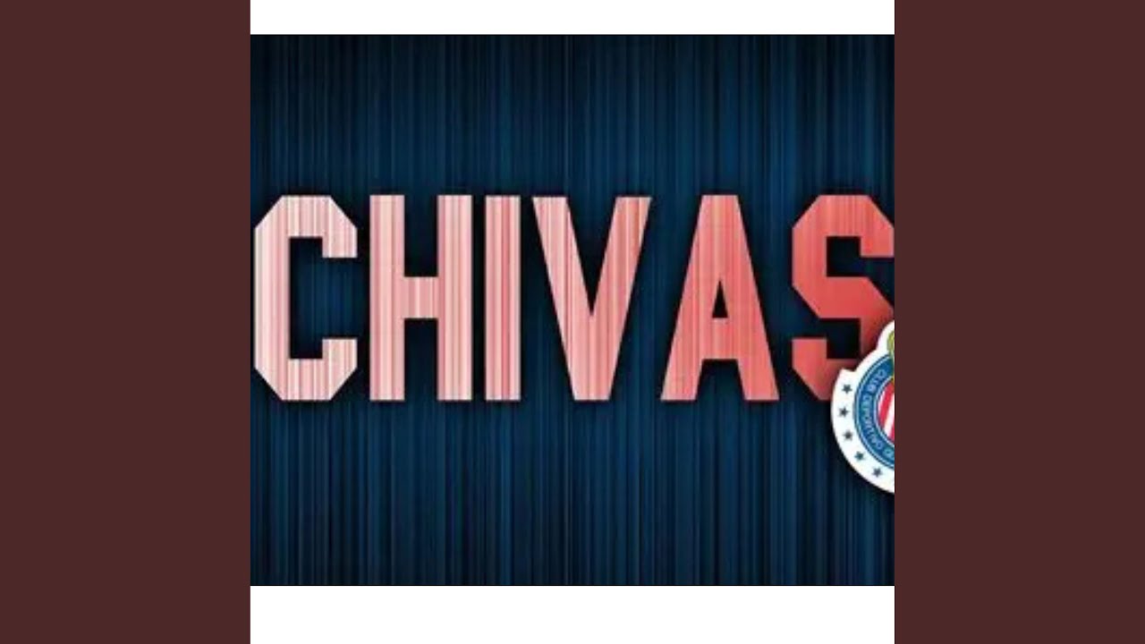 Watch Chivas on YouTube Watch Chivas on YouTube