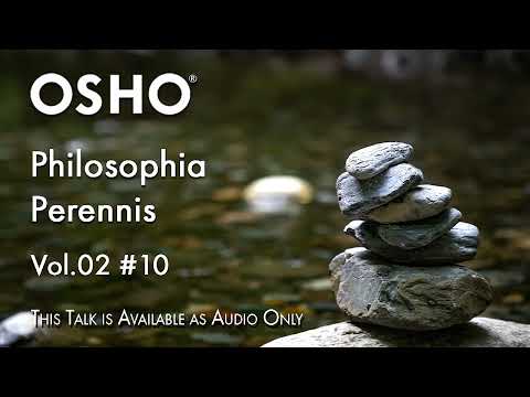 OSHO: Philosophia Perennis Vol.2 10 of 11