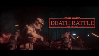 DEATH RATTLE - A Clone Wars Fan Film | Announcement Teaser Trailer