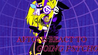 Aftons React to Going Psycho by DHeusta