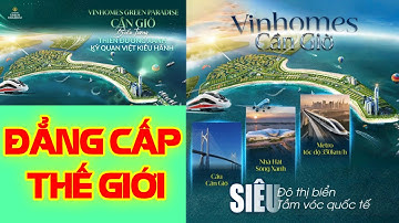 Đôi nét về Vinhomes Green Paradise Cần Giờ-TPHCM 20/11/2025