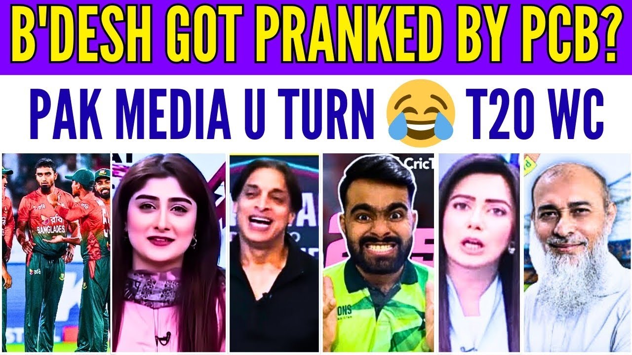 BANGLADESH GOT PRANKED BY PCB? NOW PAK MEDIA U TURN ON T20 WC! 