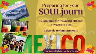 Jumpstart Your SOULjourn | Your Soft Landing in Mexico on the Road Less Traveled screenshot 2