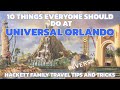 ORLANDO TIPS - Top 10 Things to do at Universal Orlando
