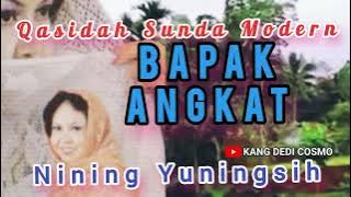BAPAK ANGKAT - NINING YUNINGSIH || lagu Qasidah Sunda Modern #laguqasida @Kangdedicosmo