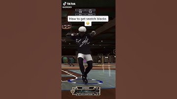How To Get Snatch Blocks In NBA 2k21 Current Gen