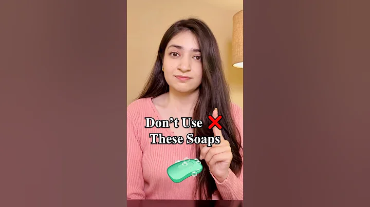 Don’t Use These Soaps ❌