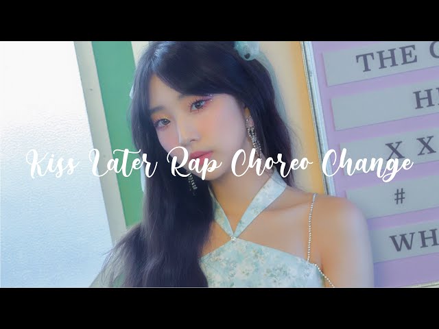 Yeojin’s Kiss Later Rap Choreo 2017-2022 class=