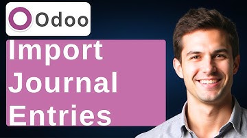 How To Import Journal Entries In Odoo 17 [2025 Guide]
