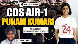 CDS AIR1 Punam Kumari | NO COACHING !! Recommended First Attempt | 200+ CDS TOTAL MARKS Ep201